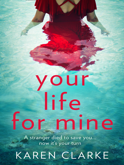 Title details for Your Life for Mine by Karen Clarke - Available